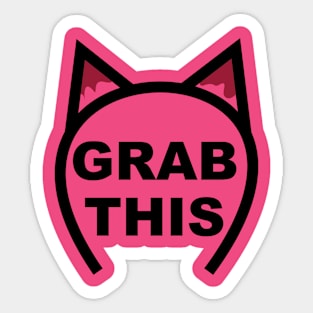 Grab This Sticker